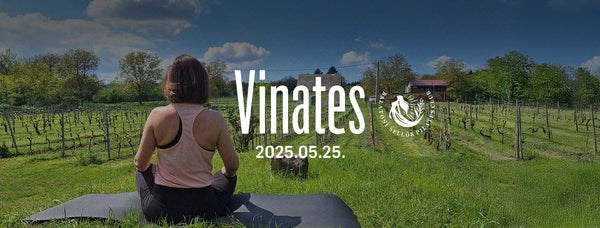 Vinates - 2025.05.25. vasárnap