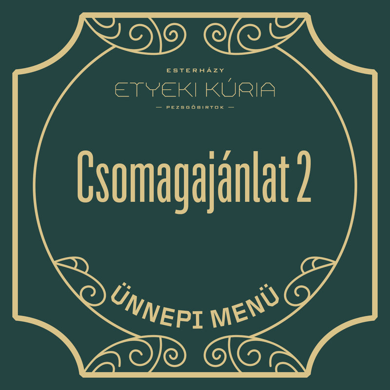 Ünnepi menü csomagajánlat 2.  - Két fő részére